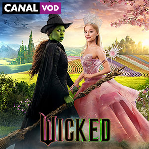 Le film WICKED en VOD 