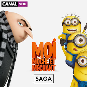 Un film des sagas LES MINIONS et MOI, MOCHE ET M&Eacute;CHANT en VOD