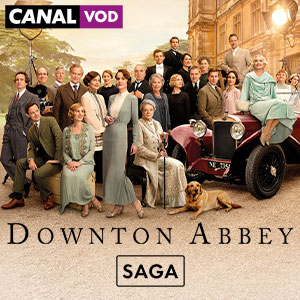 Un film de la saga DOWNTON ABBEY en VOD