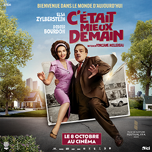 Une affiche du film C'ETAIT MIEUX DEMAIN
