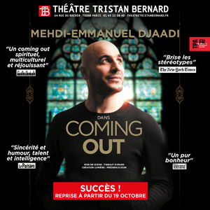 Une place pour 2 personnes pour le spectacle « Coming out » de MEHDI DJAADI