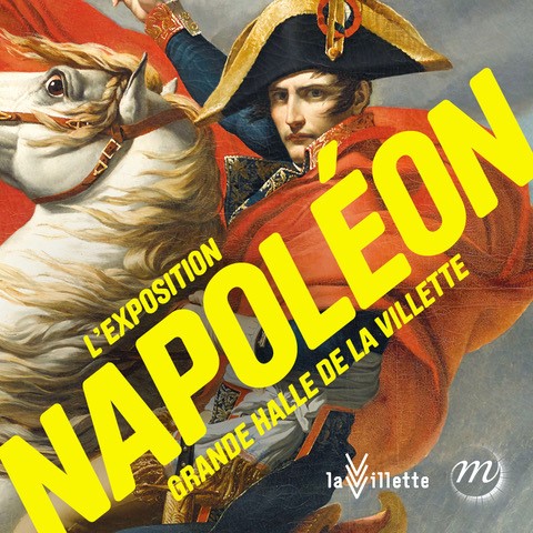 Un laissez-passer pour l’exposition NAPOLÉON