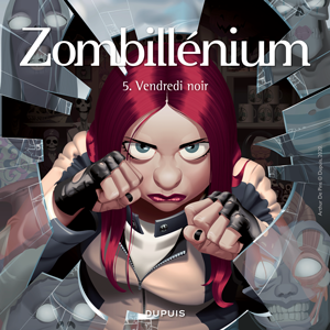 Un album ZOMBILLÉNIUM : Tome 5 - Vendredi noir