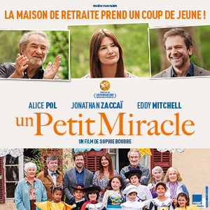 Une affiche du film UN PETIT MIRACLE