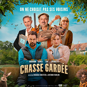 Une affiche du film CHASSE GARDÉE