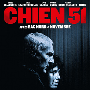 Une affiche au choix du film CHIEN 51