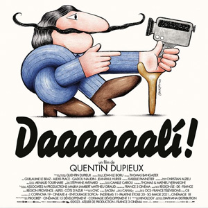 Une affiche au choix du film DAAAAAALI !