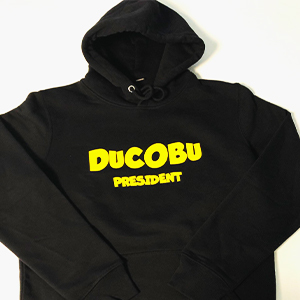 Un sweat collector : DUCOBU PRÉSIDENT !