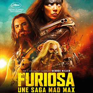 Une affiche au choix du film FURIOSA