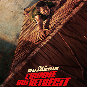 Une affiche au choix du film L'HOMME QUI RETRECIT