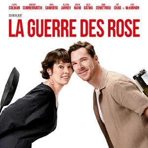 Une affiche au choix du film LA GUERRE DES ROSE