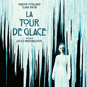 Une affiche du film LA TOUR DE GLACE