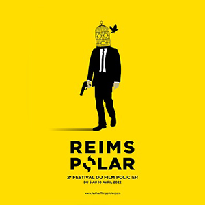 Un pass Festival pour le REIMS POLAR FILM FESTIVAL 