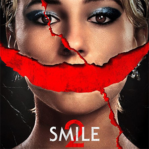 Une affiche au choix du film SMILE 2