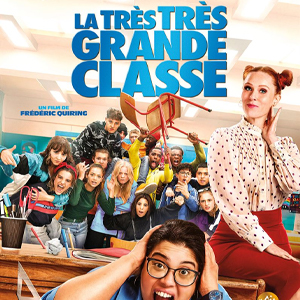 Une affiche du film LA TRÈS TRÈS GRANDE CLASSE