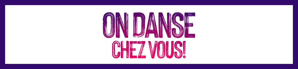 On danse chez vous !
