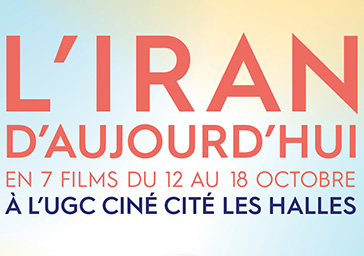 L'Iran d'aujourd'hui en sept films 