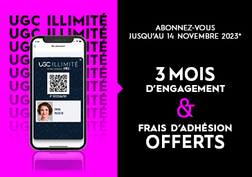 Offre UGC Illimité