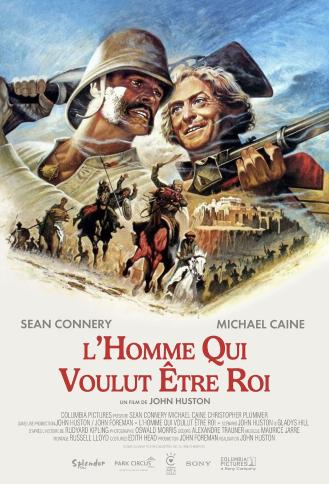L'HOMME QUI VOULUT ETRE ROI