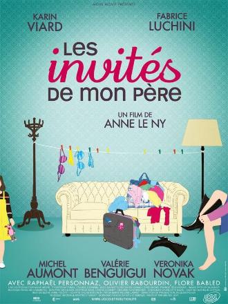 LES INVITES DE MON PERE