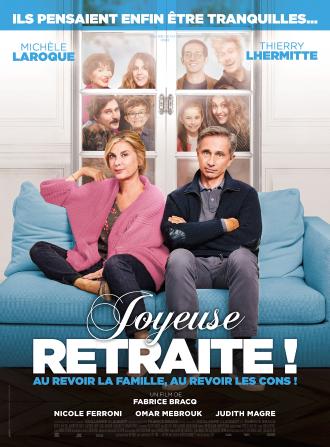 JOYEUSE RETRAITE !