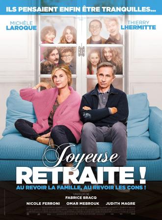 JOYEUSE RETRAITE !