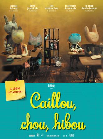 CAILLOU, CHOU, HIBOU