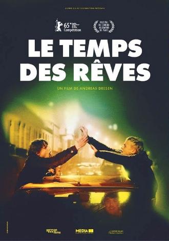 LE TEMPS DES REVES