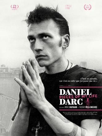 DANIEL DARC, PIECES OF MY LIFE