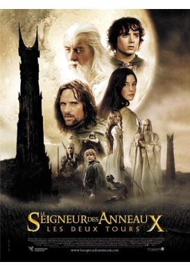 LE SEIGNEUR DES ANNEAUX- LES DEUX TOURS