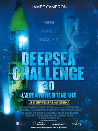 DEEPSEA CHALLENGE 3D - L'AVENTURE D'UNE VIE