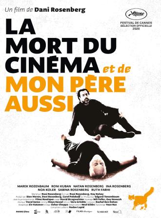 LA MORT DU CINEMA ET DE MON PERE AUSSI