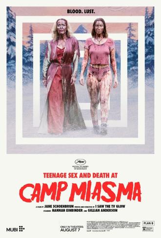 TEENAGE SEX AND DEATH AT CAMP MIASMA