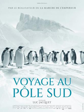 VOYAGE AU POLE SUD