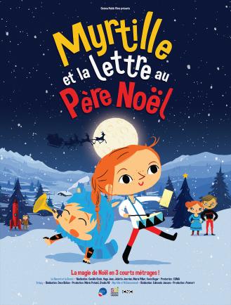 MYRTILLE ET LA LETTRE AU PERE NOEL