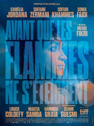 AVANT QUE LES FLAMMES NE S'ÉTEIGNENT