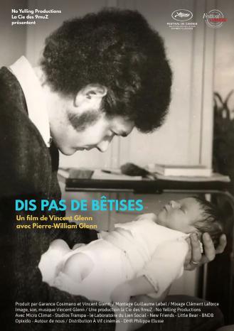 DIS PAS DE BETISES !