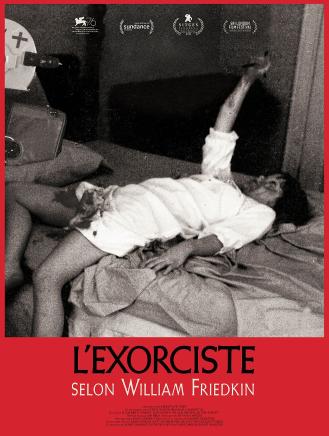 L'EXORCISTE SELON WILLIAM FRIEDKIN