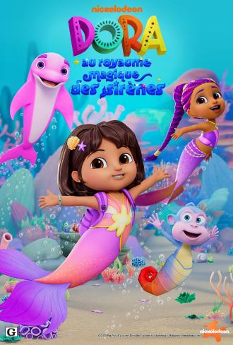 DORA AU ROYAUME MAGIQUE DES SIRENES