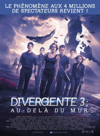 DIVERGENTE 3 : AU-DELA DU MUR