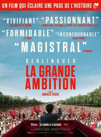 BERLINGUER LA GRANDE AMBITION