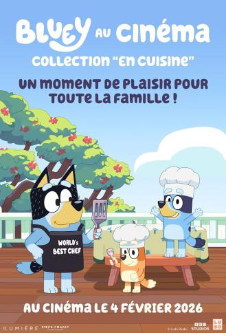 BLUEY AU CINEMA : COLLECTION EN CUISINE