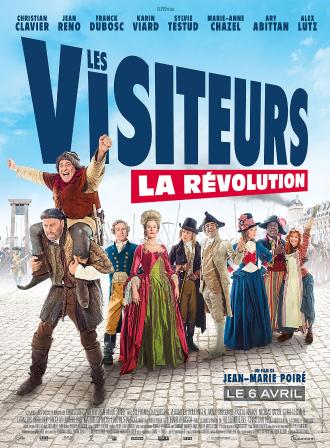 LES VISITEURS : LA REVOLUTION