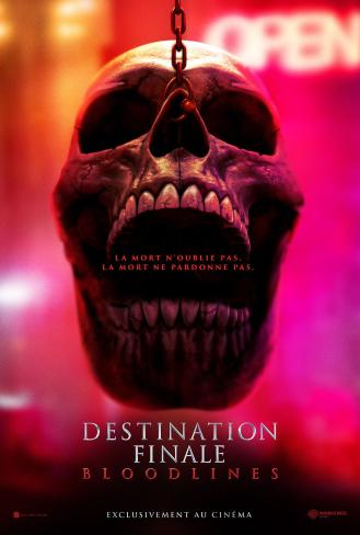 DESTINATION FINALE : BLOODLINES