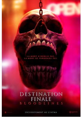 DESTINATION FINALE : BLOODLINES