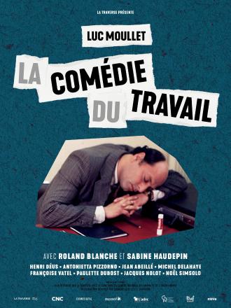 LA COMEDIE DU TRAVAIL