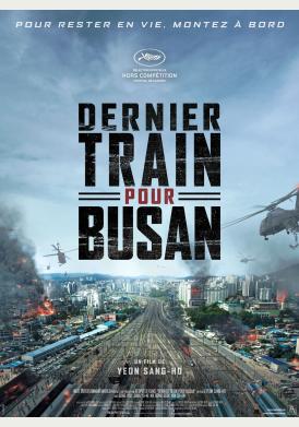Affiche de DERNIER TRAIN POUR BUSAN