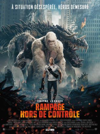 RAMPAGE - HORS DE CONTROLE