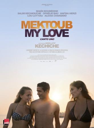 MEKTOUB MY LOVE : CANTO UNO