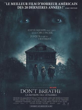 DON'T BREATHE LA MAISON DES TENEBRES